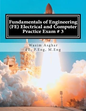 fundamentals of engineering electrical and computer practice exam # 3 full length practice exam containing