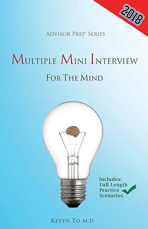 multiple mini interview for the mind 1st edition advisor prep ,kevyn to 1635878403, 978-1635878400