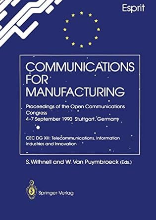 communications for manufacturing proceedings of the open congress 4 7 september 1990 stuttgart germany cec dg