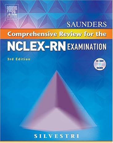 saunders comprehensive review for the nclex rn examination 3rd edition linda anne silvestri phd rn faan