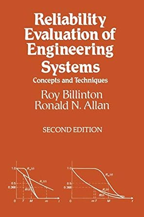 reliability evaluation of engineering systems concepts and techniques 1st edition roy billinton, ronald n.