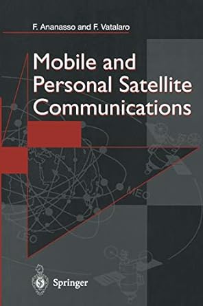 mobile and personal satellite communications proceedings of the 1st european workshop on mobile/personal