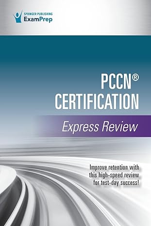 pccn certification express review 1st edition springer publishing company 0826159575, 978-0826159571