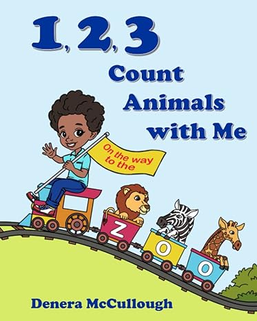 1 2 3 count animals with me large type / large print edition denera mccullough 1736390600, 978-1736390603