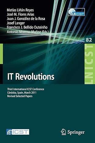 it revolutions third international icst conference cordoba spain march 23 25 2011 2012 edition matias linan