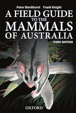 field guide to mammals of australia 3rd edition peter menkhorst ,frank knight 0195573951, 978-0195573954