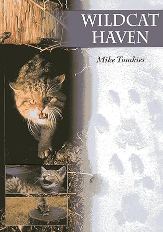 wildcat haven 1st edition mike tomkies 1904445756, 978-1904445753