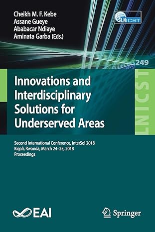 innovations and interdisciplinary solutions for underserved areas second international conference intersol