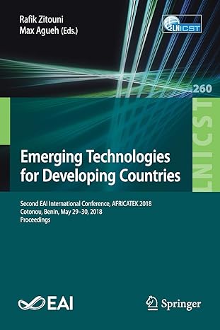 emerging technologies for developing countries second eai international conference africatek 2018 cotonou