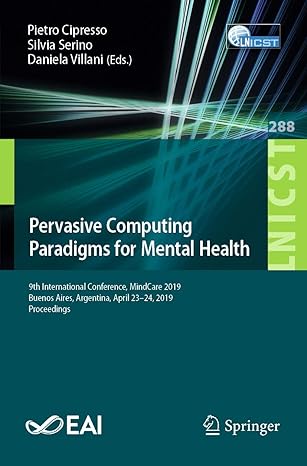 pervasive computing paradigms for mental health 9th international conference mindcare 2019 buenos aires