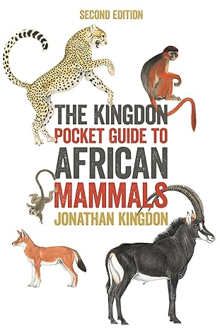the kingdon pocket guide to african mammals second edition 2nd edition jonathan kingdon 0691203520,