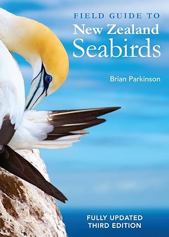 field guide to new zealand seabirds 1st edition brian parkinson 1869665473, 978-1869665470