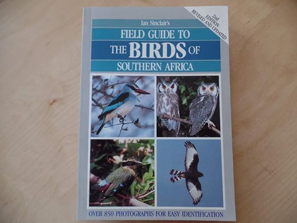 field guide to birds of south africa 1st edition ian sinclair 0002191318, 978-0002191319