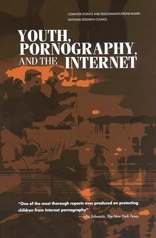 youth pornography and the internet 1st edition national research council ,computer science and