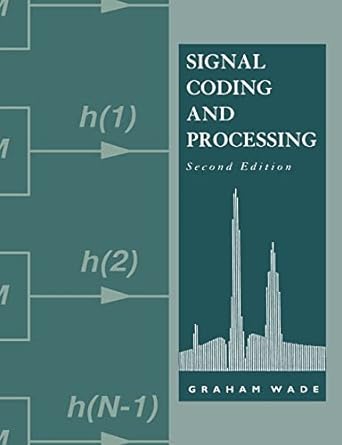 signal coding and processing 2nd edition graham wade 0738548081, 978-0738548081