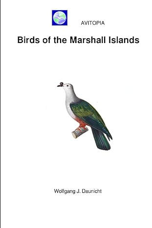 avitopia birds of the marshall islands 1st edition wolfgang daunicht b0c8rfc215, 979-8399117096