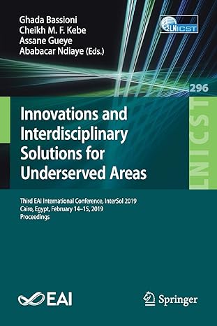 innovations and interdisciplinary solutions for underserved areas third eai international conference intersol