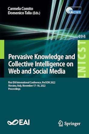 pervasive knowledge and collective intelligence on web and social media first eai international conference