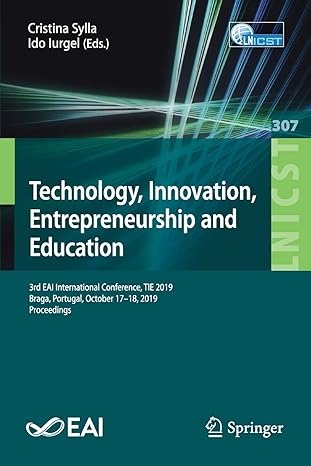 technology innovation entrepreneurship and education 3rd eai international conference tie 2019 braga portugal