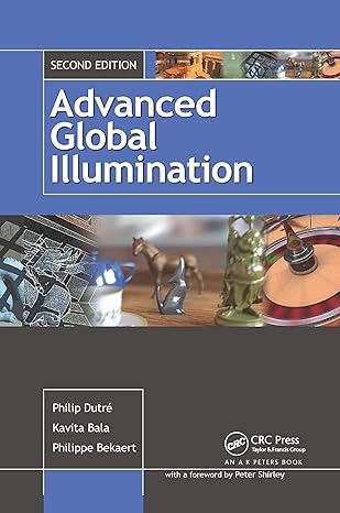 advanced global illumination 2nd edition philip dutre ,philippe bekaert ,kavita bala 0367659417,