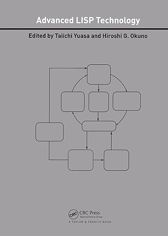 advanced lisp technology 1st edition taiichi yuasa ,hiroshi g. okuno 0367454920, 978-0367454920