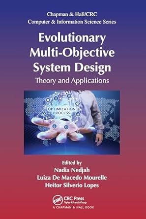 evolutionary multi objective system design theory and applications 1st edition nadia nedjah ,luiza de macedo