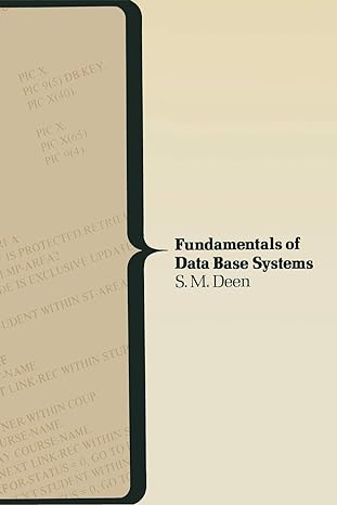 fundamentals of data base systems 1977 edition s.m. deen 0333197399, 978-0333197394