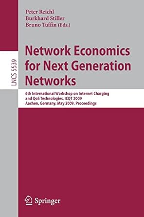 network economics for next generation networks 6th international workshop on internet charging and qos