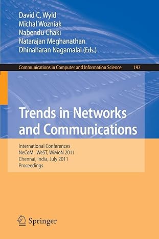 communications in computer and information science trends in networks and communications international