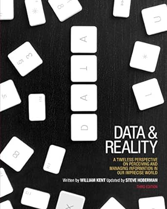 data and reality a timeless perspective on perceiving and managing information in our imprecise world 3rd