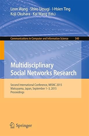 multidisciplinary social networks research second international conference misnc 2015 matsuyama japan