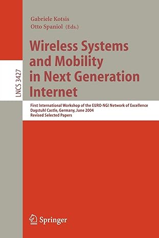 wireless systems and mobility in next generation internet first international workshop of the euro ngi