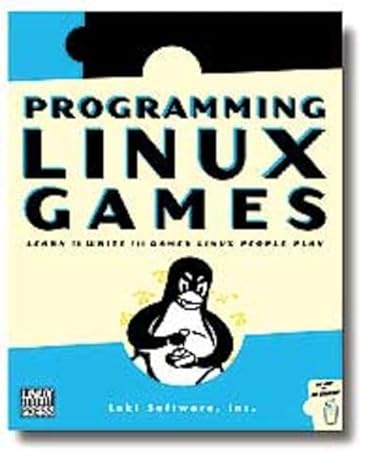 programming linux games 1st edition loki software, john r. hall, loki software inc 1886411492, 978-1886411494