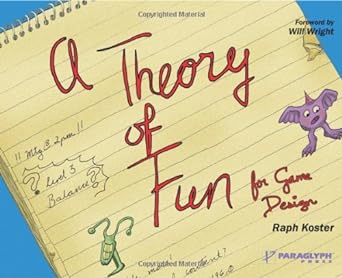 theory of fun for game design 1st edition raph koster 1932111972, 978-1932111972