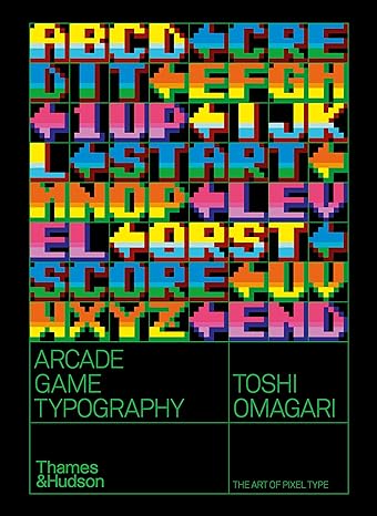 Arcade Game Typography The Art Of Pixel Type