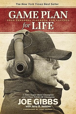 game plan for life your personal playbook for success 1st edition joe gibbs, jerry b. jenkinstony dungy