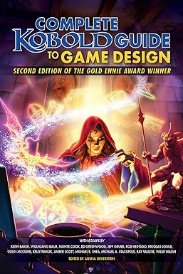 kobold guide to game design 2nd edition wolfgang baur, amber scott, colin mccomb, keith baker, michael a.