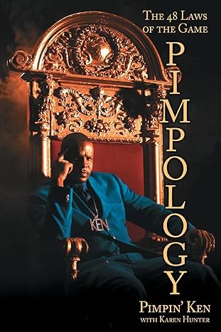 pimpology the 48 laws of the game 1st edition pimpin ken 1416961046, 978-1416961048