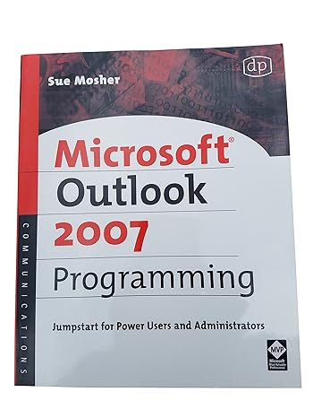 microsoft outlook 2007 programming jumpstart for power users and administrators paperbound edition sue mosher