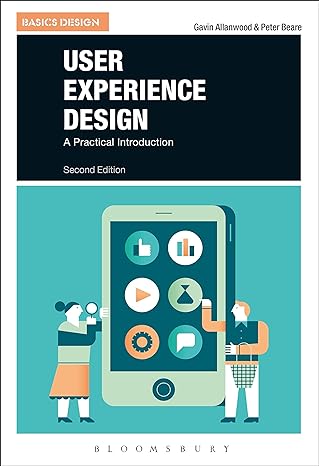 user experience design a practical introduction 2nd edition gavin allanwood ,peter beare 1350021709,