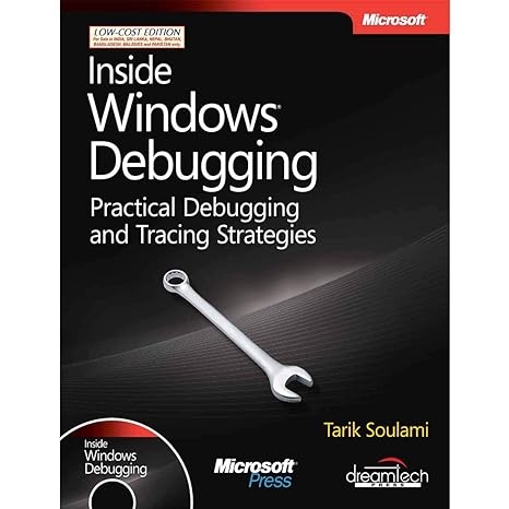 inside windows debugging 1st edition tarik soulami 0735662789, 978-0735662780