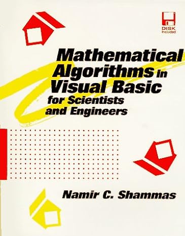 mathematical algorithms in visual basic for scientists and engineers pap/dis edition namir clement shammas