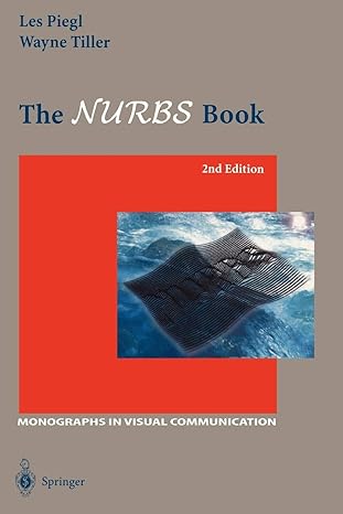 the nurbs book 2nd edition les a. piegl ,wayne tiller 3540615458, 978-3540615453