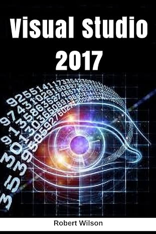 visual studio 2017 an in depth guide into the essentials of visual studio from beginner to expert booklet 1st