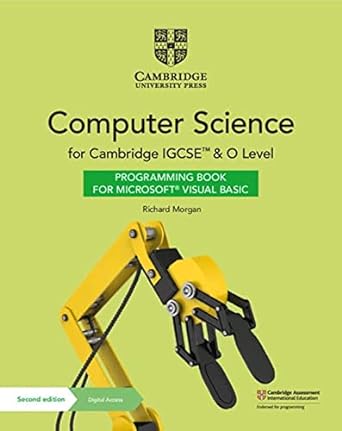 cambridge igcse and o level computer science programming book for microsoft visual basic with digital access