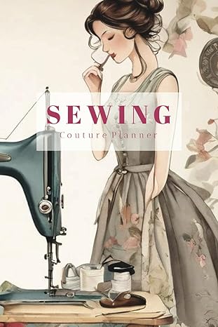 sewing couture planner 1st edition aryane amery b0cr48ppq5