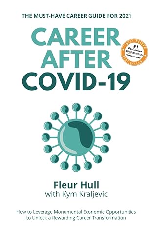 career after covid 19 how to leverage the opportunities from the pandemic to unlock a rewarding career