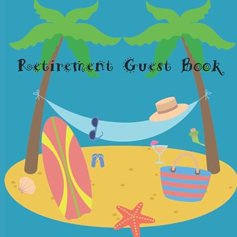 retirement guest book beach theme 1st edition morgan road studios b09jrcw813, 979-8498182018