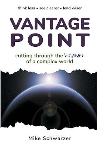 vantage point 1st edition mike schwarzer b0cprgy8tk, 979-8223612117