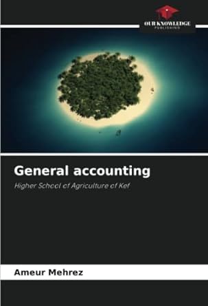 general accounting higher school of agriculture of kef 1st edition ameur mehrez 6205876566, 978-6205876565